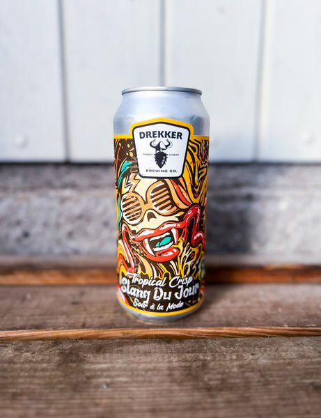 Drekker - Slang Du Jour: Tropical Crisp